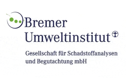 FirmenlogoBremer Umweltinstitut Ges. f. Schadstoffanalytik u. Begutachtung mbH Bremen