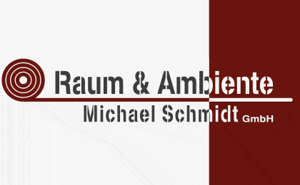 FirmenlogoRaum & Ambiente Michael Schmidt GmbH Raumdesign Meckenheim
