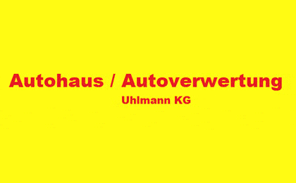 FirmenlogoAutohaus-Autoverwertung Uhlmann KG Salzatal / OT Bennstedt