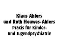 FirmenlogoAhlers Klaus u. Heuwes-Ahlers Ruth Praxis für Kinder und Jugendpsychiatrie Detmold