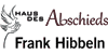 Logo Frank Hibbeln Bestattungen - Haus des Abschieds Bestattungen und Überführungen Dortmund