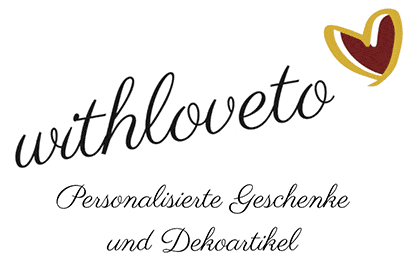 Firmenlogowithloveto - personalisierte Geschenke und Dekoartikel Tannheim