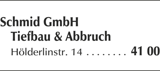 Anzeige 2 Schmid GmbH Tiefbau & Abbruch
