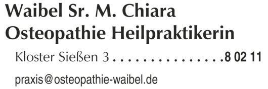 Anzeige Praxis für Osteopathie Heilpraktikerin Schwester M. Chiara Waibel