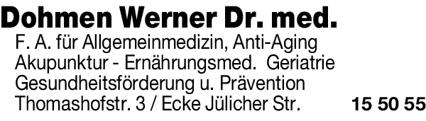 Anzeige Dohmen Werner Dr.med. Facharzt für Allgemeinmedizin