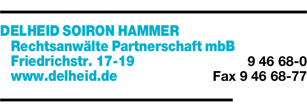 Anzeige Delheid Soiron Hammer Rechtsanwälte Partnerschaft mbB