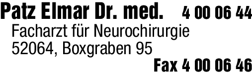 Anzeige Patz Elmar Dr. med. Neurochirurgie