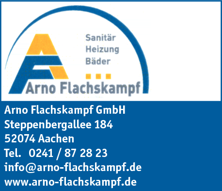 Anzeige Arno Flachskampf GmbH Sanitär- und Heizungsinstallation