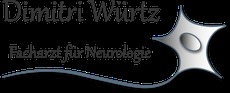 Kundenlogo von Würtz Dimitri Facharzt für Nerurologie