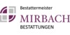 Kundenlogo von Mirbach Bestattungen