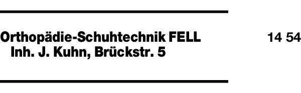 Anzeige Fell Orthopädie Schuhtechnik Inh. J. Kuhn Orthopädieschuhtechnik