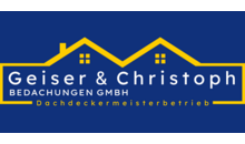 Kundenlogo von Bedachungen Geiser & Christoph GmbH