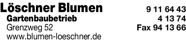 Anzeige Löschner Blumen und Gartenbau