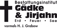 Kundenlogo Gädke und Jirjahn GmbH Bestattungsinstitut Kundenlogo Gädke und Jirjahn GmbH Bestattungsinstitut