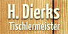 Kundenlogo von Dierks Hartmut Tischlerei