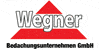 Kundenlogo von Wegner Bedachungsunternehmen GmbH Dachdeckerei