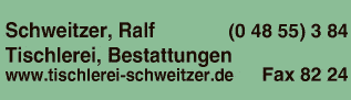 Anzeige Schweitzer Ralf Tischlerei und Bestattungen