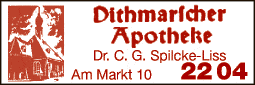 Anzeige Dithmarscher Apotheke Inh. Dr. C. G. Spilcke-Liss