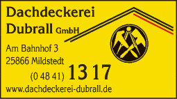 Anzeige Dachdeckerei Dubrall GmbH GF Michael Dubrall