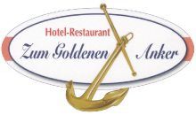 Kundenlogo von Hotel Zum goldenen Anker Restaurant