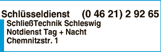 Anzeige SchließTechnik Schleswig e.K. Inh. L. Schleiffer Sicherheitstechnik und Schlüsseldienst