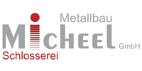 Kundenlogo Micheel GmbH Schlosserei Metallbau Stahlbau