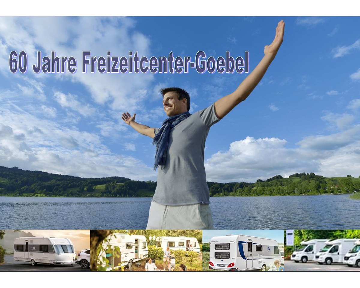 Kundenbild groß 1 Freizeitcenter Goebel seit über 65 Jahren - Wohnwagen und Wohnmobile
