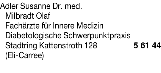 Anzeige Adler Susanne Dr. med. & Milbradt Olaf Fachärzte für Innere Medizin