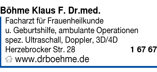 Anzeige Böhme Klaus F. Facharzt für Frauenheilkunde