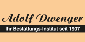 Kundenlogo von Dwenger Adolf Bestattungen, Inh. Stefan Dwenger Bestattungsinstitut