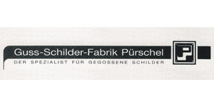 Kundenlogo von Guss-Schilder-Fabrik Pürschel Inh. Uwe Voss
