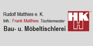 Kundenlogo von Matthies Rudolf e.K. Bau- und Möbeltischlerei Innenausbau