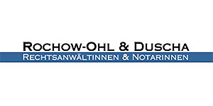 Kundenlogo von Bürogemeinschaft Rochow-Ohl u. Duscha Rechtsanwälte u. Notarinnen