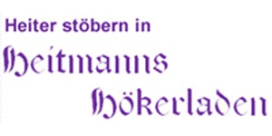 Kundenlogo von Heitmanns Hökerladen Inh. S. Meyer Geschenkartikel,  Kunstgewerbe