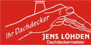 Kundenlogo von Löhden Jens Dachdeckermeister