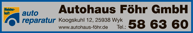 Anzeige Autohaus Föhr GmbH Gebrauchtwagen