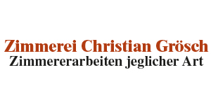 Kundenlogo von Grösch Christian Zimmerei