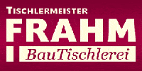 Kundenlogo Frahm Andreas Tischlermeister