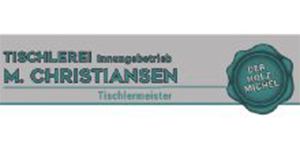 Kundenlogo von Christiansen M. Tischlerei Der Holzmichel