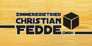 Kundenlogo von Christian Fedde GmbH Zimmereibetrieb