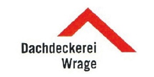 Kundenlogo von Dachdeckerei Wrage GmbH