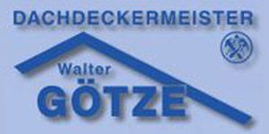 Kundenlogo von Dachdeckerei Walter Götze GmbH & Co. KG