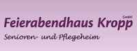 Kundenlogo von Feierabendhaus Kropp GmbH Senioren- u. Pflegeheim