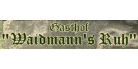 Kundenlogo Gasthof Waidmann's Ruh Goldbohm GbR