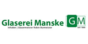 Kundenlogo von Glaserei Manske - Inh. Robin Burmeister