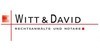 Kundenlogo von Witt & David Rechtsanwälte & Notare