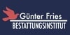 Kundenlogo von Bestattungsinstitut Günter Fries