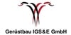 Kundenlogo von IGS & E GmbH Gerüstbau
