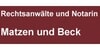 Kundenlogo von Matzen Heinz-Gerhard , Beck Andrea Rechtsanwälte und Notarin