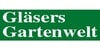 Kundenlogo von Gläsers Gartenwelt, Floristikgeschäft